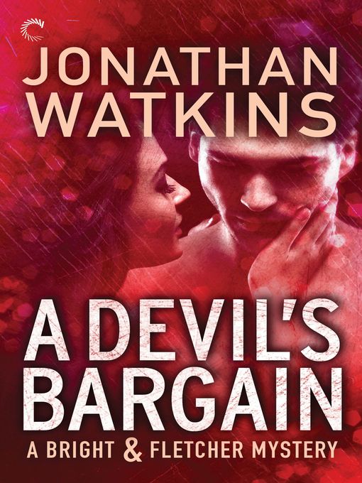 Title details for A Devil's Bargain by Jonathan Watkins - Available
